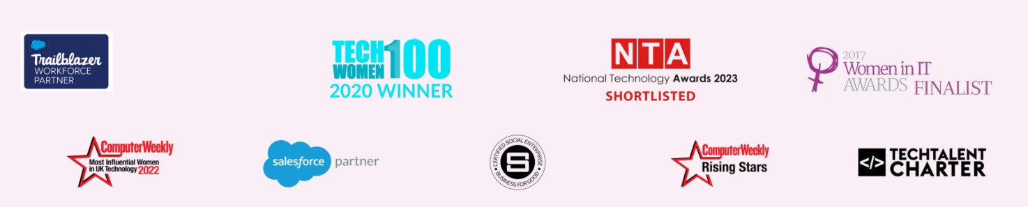 Supermums awards and badges: Tech Women 100 winner, National Technology Awards shortlisted, Women in IT Awards finalist, Computer Weekly Most Influential Women in Technology, Salesforce partner, certified social enterprise, Tech Talent Charter signatory and Trailblazer Workforce Partner